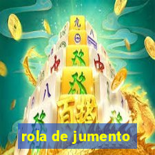 rola de jumento